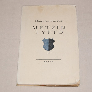 Maurice Barrès Metzin tyttö